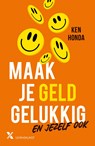 Maak je geld gelukkig - Ken Honda - 9789401619462