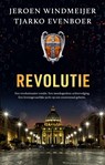 Revolutie - Jeroen Windmeijer ; Tjarko Evenboer - 9789401621915