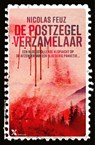 De postzegelverzamelaar - Nicolas Feuz - 9789401622578