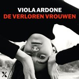 De verloren vrouwen, Viola Ardone -  - 9789401623438