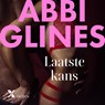 Laatste kans - Abbi Glines - 9789401624039