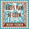 Liefs van je Leen - Hilde Veeren - 9789401625227