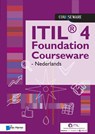 ITIL® 4 Foundation Courseware - Nederlands - Van Haren Learning Solutions a.o. - 9789401804622