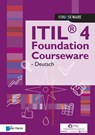ITIL® 4 Foundation Courseware - Deutsch - Van Haren Learning Solutions a.o. - 9789401804660