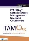 ITAMOrg® Software Asset Management Specialist Courseware - Jan Øberg - 9789401807197