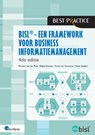 BiSL – Een framework voor business informatiemanagement - Remko van der Pols ; Ralph Donatz ; Frank van Outvorst ; Rene Sieders - 9789401811460