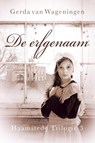De erfgenaam - Gerda van Wageningen - 9789401902960