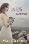 De liefde achterna - Mary Schoon - 9789401903646
