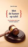 Met de hamer op tafel - J.J. de Lange - 9789401908412