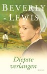 Diepste verlangen - Beverly Lewis - 9789401909839