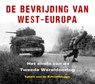 De bevrijding van West-Europa - Egbert van de Schootbrugge - 9789401916868