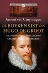 De boekenkist van Hugo de Groot - Arnout van Cruyningen - 9789401917346