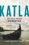 Katla - Luit van der Tuuk - 9789401917698