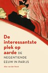 De interessantste plek op aarde - Alec van der Horst - 9789401920490