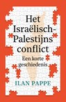 Het Israëlisch-Palestijns conflict - Ilan Pappe - 9789401920766