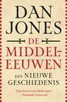 De middeleeuwen - Dan Jones ; Roelof Posthuma - 9789401921183