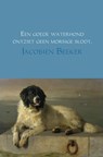 Een goede waterhond ontziet geen morsige sloot - Jacobien Beeker - 9789402111743