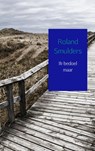 Ik bedoel maar - Roland Smulders - 9789402112382