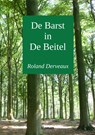 De Barst in De Beitel - Roland Derveaux - 9789402127713