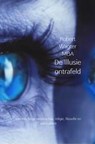 De iIllusie ontrafeld - Robert Wagter - 9789402127782