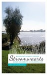 Stroomwaarts: Wandelen langs Rivieren - Bert Dingemans ; Jeroen Dingemans - 9789402131970