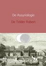 De Assyriologie herzien - Telder De Robert - 9789402135725