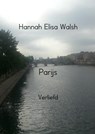 Parijs - Hannah Elisa Walsh - 9789402147759