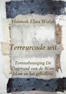 Terreurcode wit - Hannah Elisa Walsh - 9789402148398