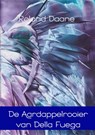 De aardappelrooier van Della Fuega - Roland Daane - 9789402149302