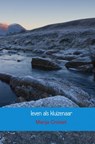 mijn leven als kluizenaar - Manja Croiset - 9789402152555
