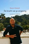 De kracht van je omgeving - Benjamin Riedewald - 9789402159981