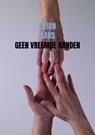 Geen vreemde handen - Lilian Kars - 9789402161137