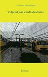 Volgend jaar wordt alles beter - Cazimir Maximillian - 9789402161359