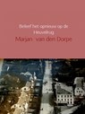 Beleef het opnieuw op de Heuvelrug - Marjan van den Dorpe - 9789402162356