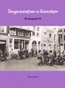 Jongerencultuur in Gorinchem - Johanners Hocque - 9789402163247