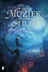 De muziek van de stilte - Patrick Rothfuss - 9789402303490