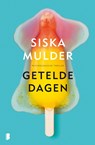 Getelde dagen - Siska Mulder - 9789402304145