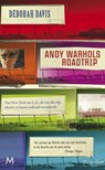Andy Warhols roadtrip - Deborah Davis - 9789402305777