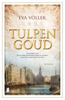 Tulpengoud - Eva Völler - 9789402311679