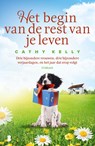 Het begin van de rest van je leven - Cathy Kelly - 9789402313284