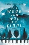 Het woud van wol en staal - Natsu Miyashita - 9789402313703