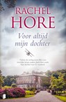 Voor altijd mijn dochter - Rachel Hore - 9789402315691