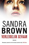 Verleidelijk gevaar - Sandra Brown - 9789402316254