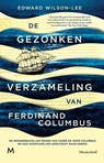 De gezonken verzameling van Ferdinand Columbus - Edward Wilson-Lee - 9789402317220