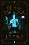 De man van rook - J.M. Miro - 9789402319156