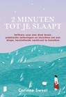 2 minuten tot je slaapt - Corinne Sweet - 9789402319255