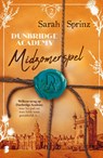 Dunbridge Academy - Midzomerspel - Sarah Sprinz - 9789402320572