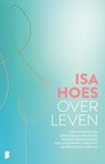 Over leven - Isa Hoes - 9789402321005