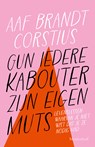 Gun iedere kabouter zijn eigen muts - Aaf Brandt Corstius - 9789402322576