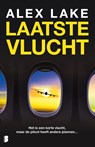 Laatste vlucht - Alex Lake ; Deul en Spanjaard - 9789402322880